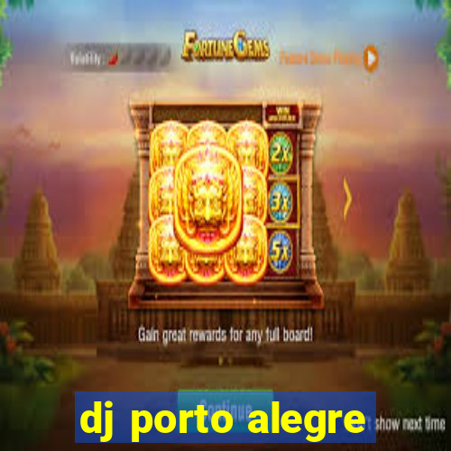 dj porto alegre